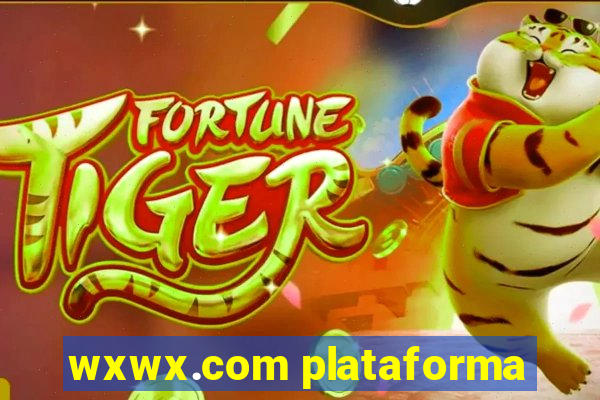 wxwx.com plataforma